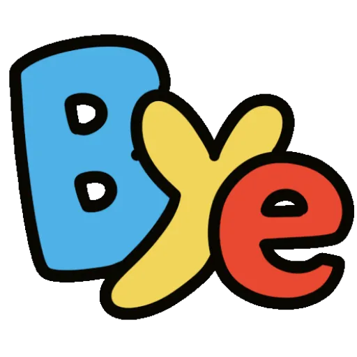 Bye