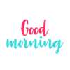 BuEnOs DíAs ♡ GoOd MoRnInG 11