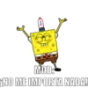 MOD: ¡NO ME IMPORTA NADA!