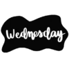 WEDNESday MiercolesMOV 28