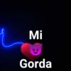 Mi Gorda