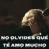NO OLVIDES QUÉ TÉ AMO MUCHO