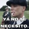 7 YÁ NO TÉ NECESITO.