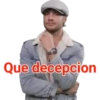 Que decepcion