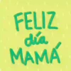 Feliz día Mamá. mov 27