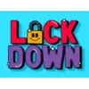LOCK DOWN