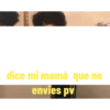 Dice mi Mamá 1 Movi 6