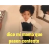Dice mi Mamá 1 Movi 9