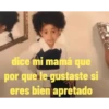 Dice mi Mamá 1 Movi 22