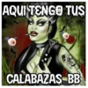 AQUI TENGO TUS CALABAZAS BB