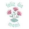 Feliz Día MA! 💖MOV 8