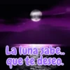 La luna sabe.. que te deseo.