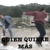 QUIERES PELEA? 11