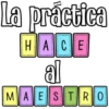 La práctica HACE al MAESTRO