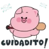 CUIDADITO!