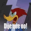Dije que no!