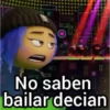 No saben bailar decian 00