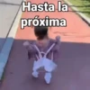 Hasta la próxima