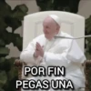 POR FIN PEGAS UNA