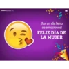 🌹DIA DE LA MUJER 💃🏻 27