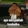ayo adit jadilah tumbalku