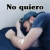 No quiero