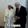 Tu sigues
