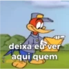 deixa eu ver aqui quem