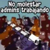 Los Admins!!! #2 11