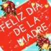FELIZ DIA DE LAS MADRES BLANCA AT 21