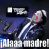 FL FERNANDO LOZANO presenta ¡Alaaa madre!