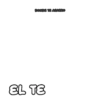 DONDE TE AGARRO EL τε