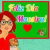 FELIZ DIA DEL MAESTRO BLANCA AT 21