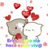 Love You Eres lo que me hace estar viv@