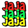 ja ja jaja Jaja