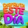 DISFRUTA ESTE DIA