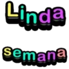 Linda semana