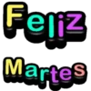 Feliz Martes