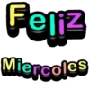 Feliz Miercoles