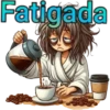 Fatigada