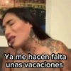 Ya me hacen falta unas vacaciones