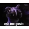 ese me gusta