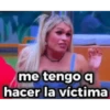 MA me tengo q hacer la víctima