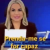 Prenda-me se for capaz