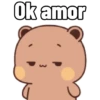 Ok amor