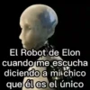 El Robot de Elon cuando me escucha diciendo a mi chico que él es el único