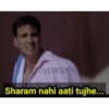 Hindi Movie Memes 13