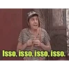 Isso, isso, isso, isso.