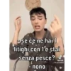 B ese ce ne hai 1 litighi con l'e stai senza pesce? - nono Tik Tok caravillain