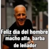 Feliz día del hombre carols.zdio macho alfa, barba de leñador